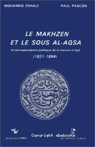 Makhzen et le sous Al-Aqsa (Le)