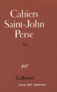 Cahiers Saint John Perse tome 10