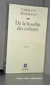 De la bouche des enfants