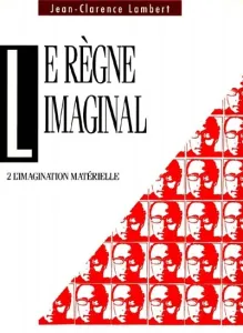 règne imaginal 1 (Le)