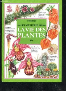 mystères de la vie des plantes (Les)