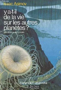 Y a-t-il de la vie sur les autres planètes ?