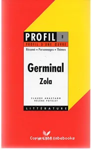 Germinal (1885). Zola