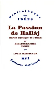 Doctrine de Hallâj (La)