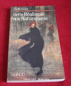 Lire le réalisme et le naturalisme