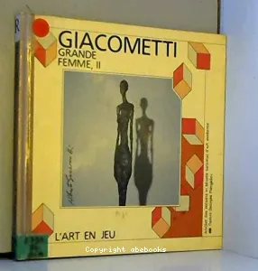 Grande femme, II: Alberto Giacometti