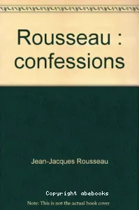 Confessions (Les). Rousseau