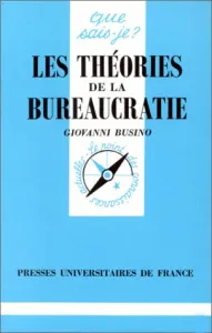 théories de la bureaucratie (Les)