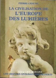 civilisation de l'Europe des lumières (La)