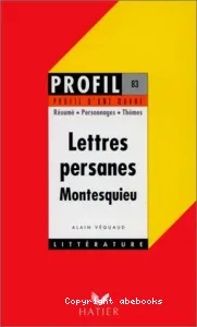 Lettres persanes (1721). Montesquieu