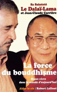 force du Bouddhisme (La)
