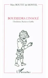 Boudjedra l'insolé