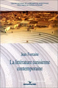littérature tunisienne contemporaine (La)