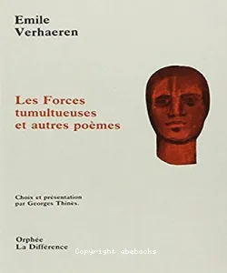 Forces tumultueuses et autres poèmes (Les)