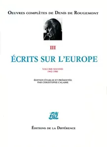 Ecrits sur l'Europe : volume second