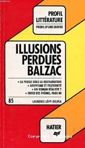 Illusions perdues, Balzac