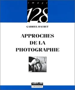 Approches de la photographie