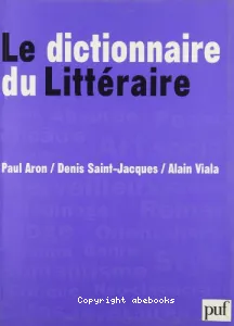 Dictionnaire du littéraire (Le)