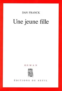 jeune fille (Une)