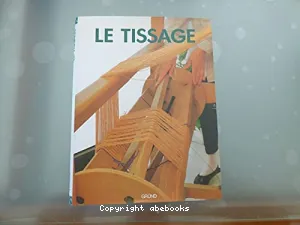 tissage (Le)