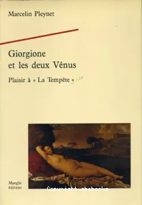 Giorgione et les deux Vénus