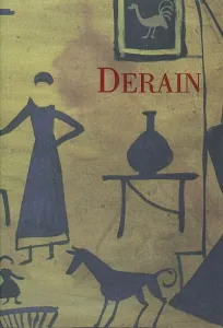 André Derain : dessins inconnus 1901-1954