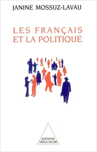 français et la politique (Les)
