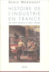 Histoire de l'industrie en France