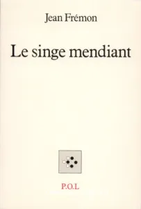 singe mendiant (Le)