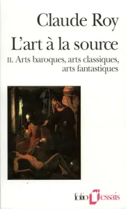 art à la source tome II (L')