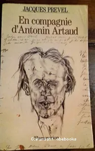 En compagnie d'Antonin Artaud ; Poèmes