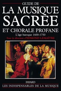 Guide de la musique sacrée et chorale profane 1