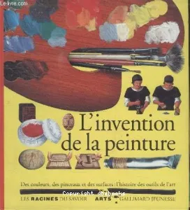 invention de la peinture (L')