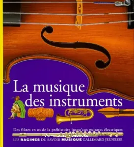 musique des instruments (La)