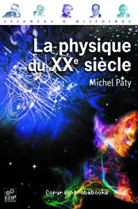 Physique du XXe siècle (La)