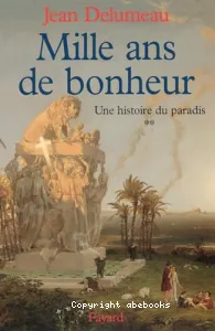 Mille ans de bonheur