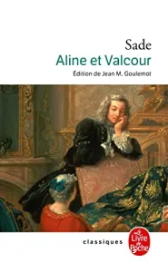 Aline et Valcour ou le Roman philosophique