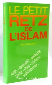 Petit Retz de l'islam (Le)