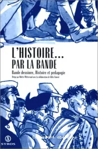 Histoire ... par la bande (L')