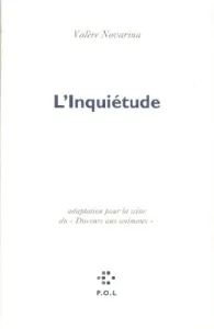 Inquiétude (L')