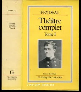 Théâtre complet tome I