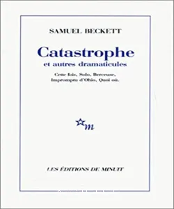 Catastrophe et autres dramaticules