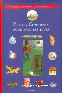 Petites comptines pour tous les jours