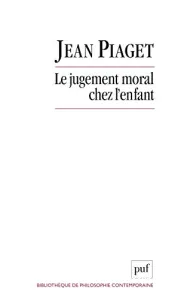 Jugement moral chez l'enfant (Le)