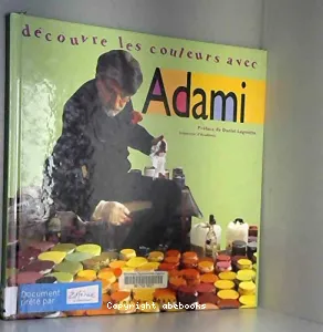 Découvre les couleurs avec Adami