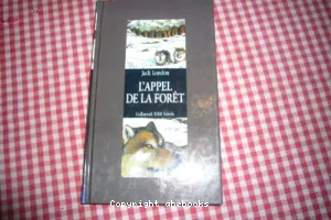 Appel de la forêt (L')