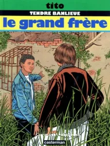 Grand frère (Le)