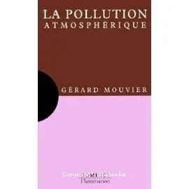 Pollution atmosphérique (La)