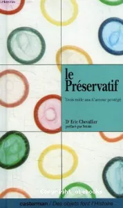 Préservatif (Le)