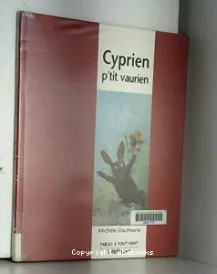 Cyprien p'tit vaurien